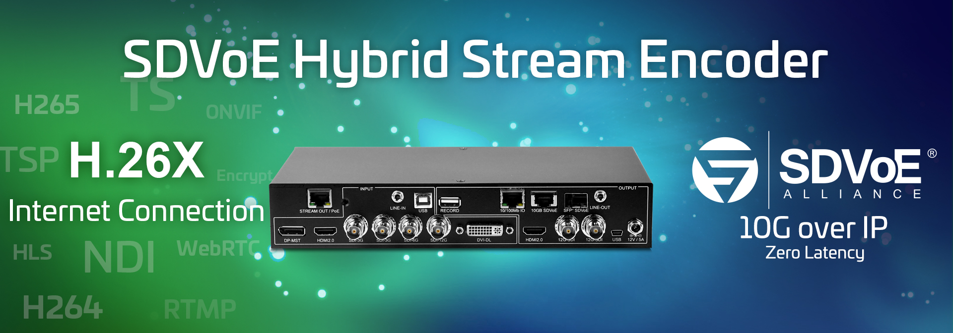 SDVoE Hybrid Stream Encoder